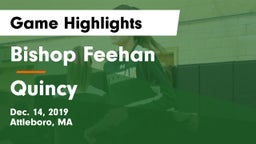 Bishop Feehan  vs Quincy  Game Highlights - Dec. 14, 2019
