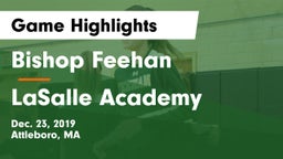 Bishop Feehan  vs LaSalle Academy Game Highlights - Dec. 23, 2019