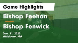 Bishop Feehan  vs Bishop Fenwick  Game Highlights - Jan. 11, 2020