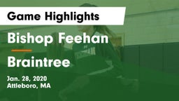 Bishop Feehan  vs Braintree  Game Highlights - Jan. 28, 2020