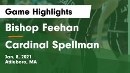 Bishop Feehan  vs Cardinal Spellman  Game Highlights - Jan. 8, 2021