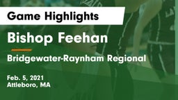 Bishop Feehan  vs Bridgewater-Raynham Regional  Game Highlights - Feb. 5, 2021