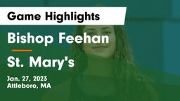Bishop Feehan  vs St. Mary's  Game Highlights - Jan. 27, 2023