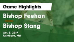 Bishop Feehan  vs Bishop Stang  Game Highlights - Oct. 3, 2019