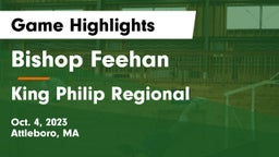 Bishop Feehan  vs King Philip Regional  Game Highlights - Oct. 4, 2023