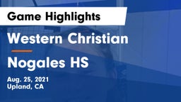 Western Christian  vs Nogales HS Game Highlights - Aug. 25, 2021