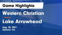 Western Christian  vs Lake Arrowhead  Game Highlights - Aug. 28, 2021
