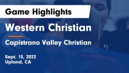 Western Christian  vs Capistrano Valley Christian  Game Highlights - Sept. 15, 2022