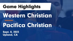 Western Christian  vs Pacifica Christian  Game Highlights - Sept. 8, 2023