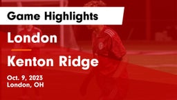 London  vs Kenton Ridge  Game Highlights - Oct. 9, 2023