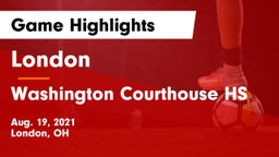 London  vs Washington Courthouse HS Game Highlights - Aug. 19, 2021