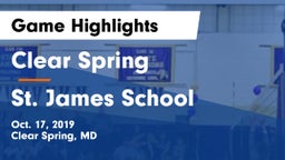 Clear Spring  vs St. James School Game Highlights - Oct. 17, 2019