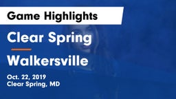 Clear Spring  vs Walkersville  Game Highlights - Oct. 22, 2019