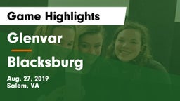 Glenvar  vs Blacksburg  Game Highlights - Aug. 27, 2019