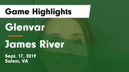 Glenvar  vs James River  Game Highlights - Sept. 17, 2019