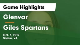 Glenvar  vs Giles  Spartans Game Highlights - Oct. 3, 2019