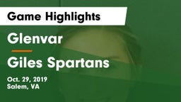 Glenvar  vs Giles  Spartans Game Highlights - Oct. 29, 2019