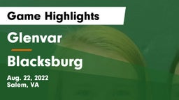 Glenvar  vs Blacksburg  Game Highlights - Aug. 22, 2022