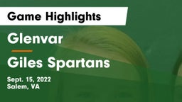 Glenvar  vs Giles  Spartans Game Highlights - Sept. 15, 2022