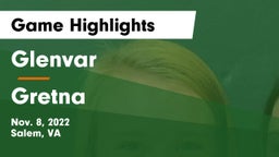 Glenvar  vs Gretna  Game Highlights - Nov. 8, 2022