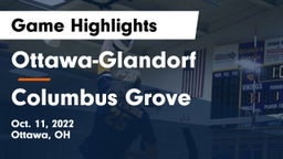 Ottawa-Glandorf  vs Columbus Grove  Game Highlights - Oct. 11, 2022