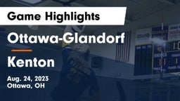 Ottawa-Glandorf  vs Kenton  Game Highlights - Aug. 24, 2023