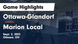 Ottawa-Glandorf  vs Marion Local  Game Highlights - Sept. 2, 2023