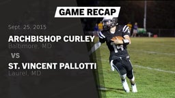 Recap: Archbishop Curley  vs. St. Vincent Pallotti  2015