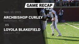Recap: Archbishop Curley  vs. Loyola Blakefield  2015