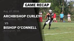 Recap: Archbishop Curley  vs. Bishop O'Connell  2016