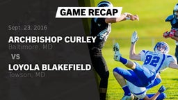 Recap: Archbishop Curley  vs. Loyola Blakefield  2016