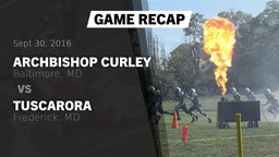 Recap: Archbishop Curley  vs. Tuscarora  2016