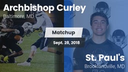 Matchup: Archbishop Curley vs. St. Paul's  2018