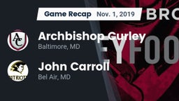 Recap: Archbishop Curley  vs. John Carroll  2019