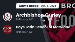 Recap: Archbishop Curley  vs. Boys Latin School of Maryland 2021