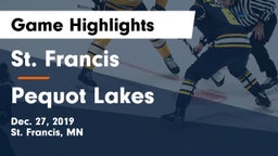 St. Francis  vs Pequot Lakes  Game Highlights - Dec. 27, 2019