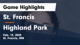 St. Francis  vs Highland Park  Game Highlights - Feb. 13, 2020