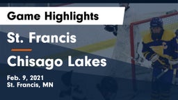 St. Francis  vs Chisago Lakes  Game Highlights - Feb. 9, 2021