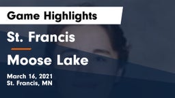 St. Francis  vs Moose Lake Game Highlights - March 16, 2021
