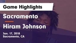 Sacramento  vs Hiram Johnson Game Highlights - Jan. 17, 2018