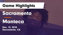 Sacramento  vs Manteca  Game Highlights - Dec. 13, 2018