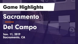 Sacramento  vs Del Campo  Game Highlights - Jan. 11, 2019