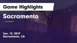 Sacramento  Game Highlights - Jan. 12, 2019