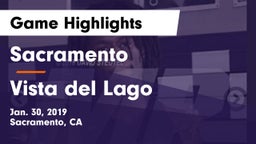 Sacramento  vs Vista del Lago  Game Highlights - Jan. 30, 2019