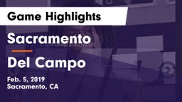 Sacramento  vs Del Campo  Game Highlights - Feb. 5, 2019