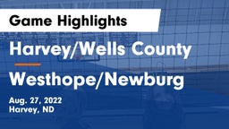 Harvey/Wells County vs Westhope/Newburg  Game Highlights - Aug. 27, 2022