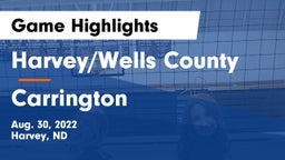 Harvey/Wells County vs Carrington  Game Highlights - Aug. 30, 2022