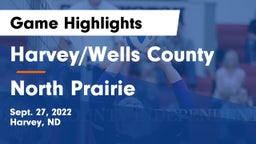 Harvey/Wells County vs North Prairie Game Highlights - Sept. 27, 2022