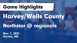 Harvey/Wells County vs Northstar @ regionals Game Highlights - Nov. 7, 2022