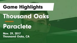 Thousand Oaks  vs Paraclete  Game Highlights - Nov. 29, 2017